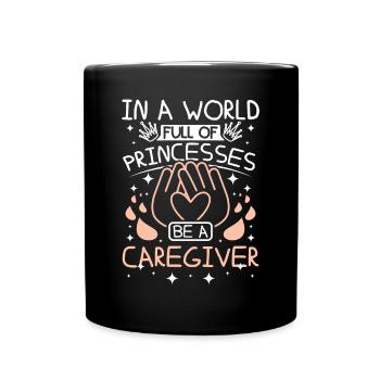 Un monde plein de princesses est un soignant - Mug uni - noir - Devant