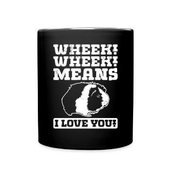 Wheek Wheek signifie que je t’aime - Mug uni - noir - Devant