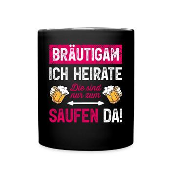 Kostüm Bräutigam T-Shirt Polterabend JGA Männer - Tasse einfarbig - Schwarz - Vorne