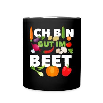 Gärtner Ich Bin Gut Im Beet - Tasse einfarbig - Schwarz - Vorne
