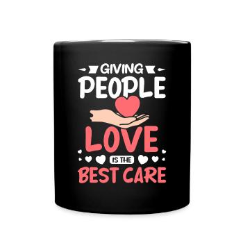 Giving people love is the best care - Full Colour Mug - black - Front