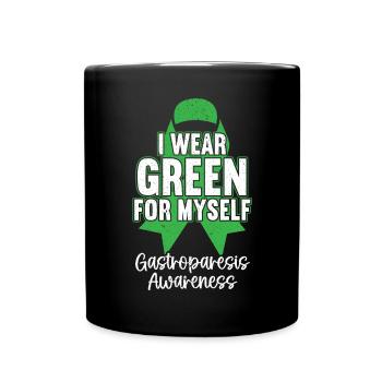 Je porte du vert pour moi-même Sensibilisation à la gastroparésie - Mug uni - noir - Devant