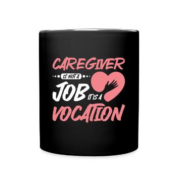 Nurse is not a profession, but a vocation - Full Colour Mug - black - Front