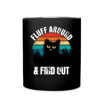 Fluff Around And Find Out Vintage Cat Retro - Full Colour Mug - black - Front