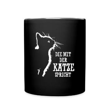 Die Mit Der Katze Spricht - Tasse einfarbig - Schwarz - Vorne
