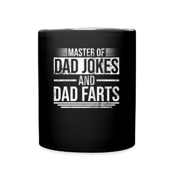 Meister der Papa-Witze und Papa-Furze - - Tasse einfarbig - Schwarz - Vorne