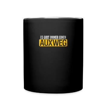 Es gibt immer einen AUXweg - Tasse einfarbig - Schwarz - Vorne