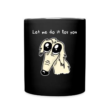 Borzoi Dog Borzoi Dog Let Me Do It For You - Full Colour Mug - black - Front