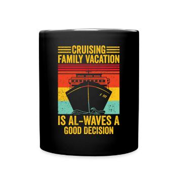 Fun Cruise Family Holiday Cruise Ship - Full Colour Mug - black - Front