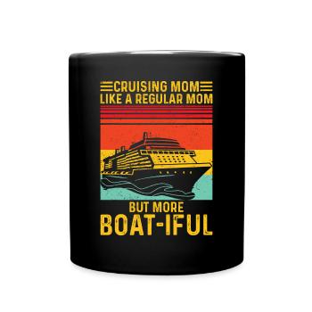 Fun Cruise Mom Cruise Ship Cruise - Full Colour Mug - black - Front