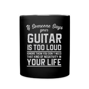 Gitarre Musik Gitarisst Gitarren Spruch - Tasse einfarbig - Schwarz - Vorne