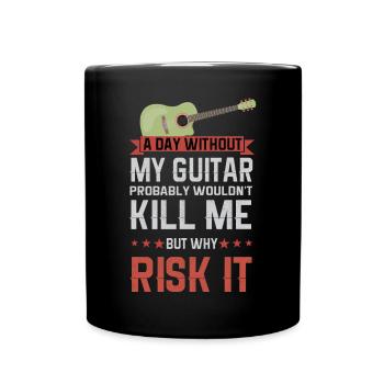 Gitarre Musik Gitarisst Gitarren Spruch - Tasse einfarbig - Schwarz - Vorne
