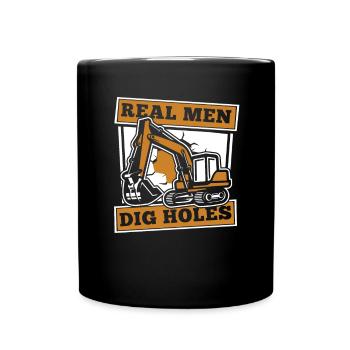Real Men Dig Holes Excavator Duty Cycle Crane - Full Colour Mug - black - Front