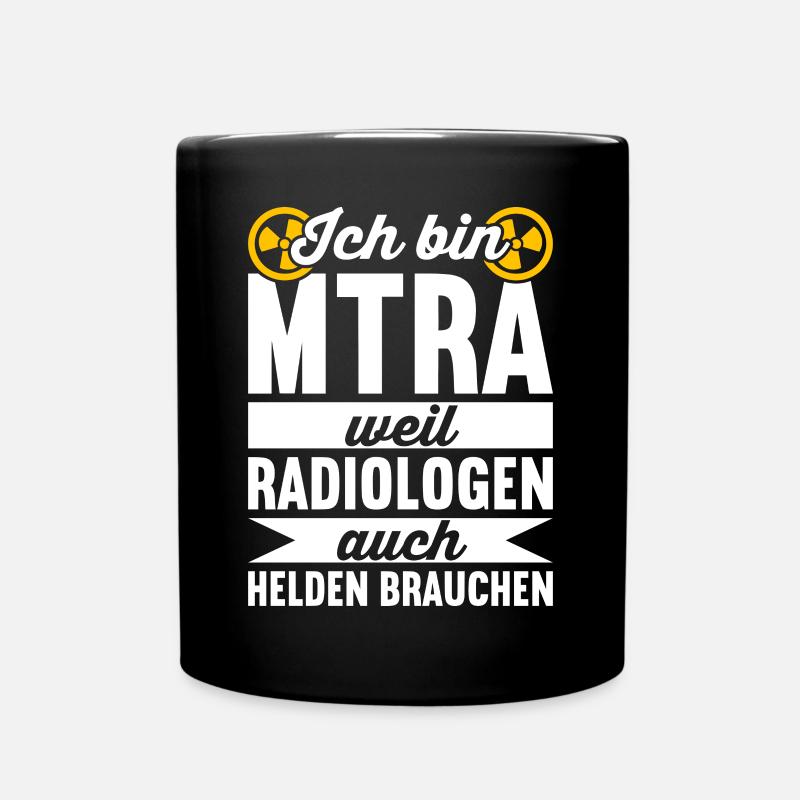 MTRA Medizinisch-Technischer Radiologie Röntgen - Tasse einfarbig - Schwarz