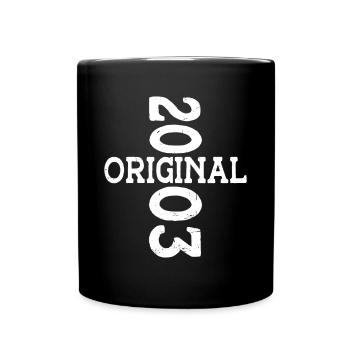 20. Geburtstag Jahrgang 2003 Original 2003 - Tasse einfarbig - Schwarz - Vorne