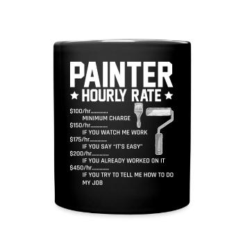 Peintre Taux horaire pour peintre professionnel - Mug uni - noir - Devant