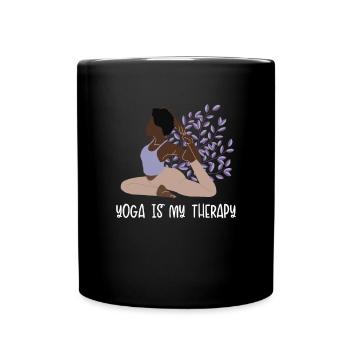 Yoga Is My Therapy Hatha Asanas Kundalini - Tasse einfarbig - Schwarz - Vorne