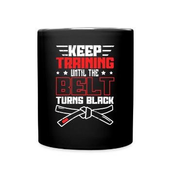 Continuez à vous entraîner jusqu’à ce que la ceinture devienne Black Jiu Jitsu - Mug uni - noir - Devant