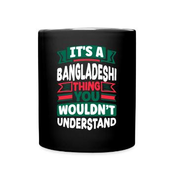 Bangladesch Bangladesch Bangladesch Flagge Zitat - Tasse einfarbig - Schwarz - Vorne