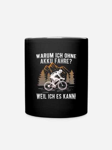Fahrrad ohne Akku fahren - Echte Biker - Tasse einfarbig - Schwarz