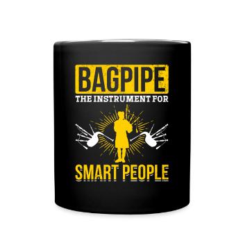 Bagpipe The Instrument For Smart People - Funny Ba - Full Colour Mug - black - Front