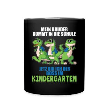 Mein Bruder Kommt In Die Schule Jetzt Bin Ich Boss - Tasse einfarbig - Schwarz - Vorne