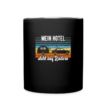 Wohnwagen - Mein Hotel steht auf Rädern Camping - Tasse einfarbig - Schwarz - Vorne