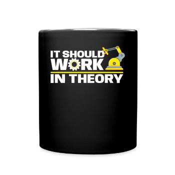 It Should Work In Theory For Robotic Enginners - Tasse einfarbig - Schwarz - Vorne