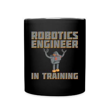 Ingénieur en robotique en formation pour ingénieur en robotique - Mug uni - noir - Devant