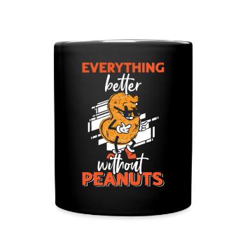 Tout est mieux sans arachides Personnes allergiques aux arachides - Mug uni - noir - Devant