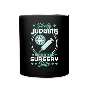 Juger silencieusement vos compétences chirurgicales - Mug uni - noir - Devant