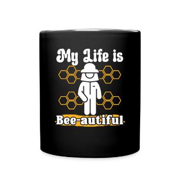 Beekeeper My Life Is Bee-autiful Honey Bee Beekeeping - Full Colour Mug - black - Front