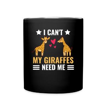 Ich kann nicht Lustiges Geschenk Afrika Giraffe - Tasse einfarbig - Schwarz - Vorne