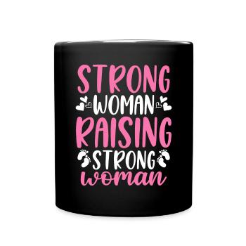 Femme forte Élever une femme forte - Mug uni - noir - Devant