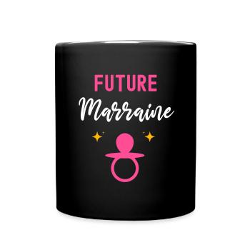 Future marraine cadeau annonce grossesse Marraine - Mug uni - noir - Devant