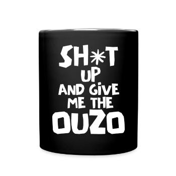 Ouzo Slogan for Greeks One Ouzo a Day Ouzo Party - Full Colour Mug - black - Front
