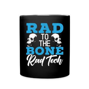 Rad To The Bone Rad Tech Radiologie-Radiologe - Tasse einfarbig - Schwarz - Vorne