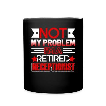 Receptionist Retired Receptionist - Full Colour Mug - black - Front
