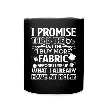 Quilter Quilter Buy More Fabric - Full Colour Mug - black - Front