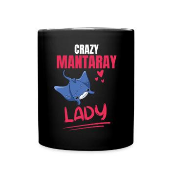 Verrückte Mantarochen Lady Frauen Geschenk Rochen - Tasse einfarbig - Schwarz - Vorne