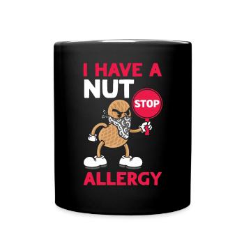 J’ai une allergie aux noix aux arachides allergique aux arachides - Mug uni - noir - Devant