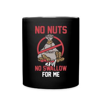 Pas de noix et pas de déglutition pour moi - Mug uni - noir - Devant