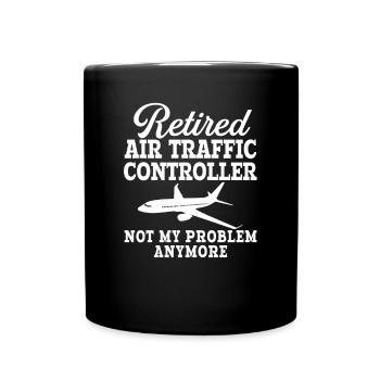 Contrôleur de la circulation aérienne à la retraite Contrôle de la circulation aérienne - Mug uni - noir - Devant