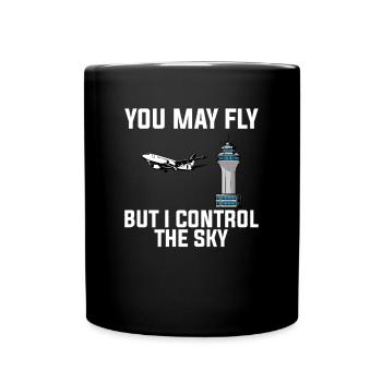vous pouvez voler i contrôle contrôleur de la circulation aérienne - Mug uni - noir - Devant