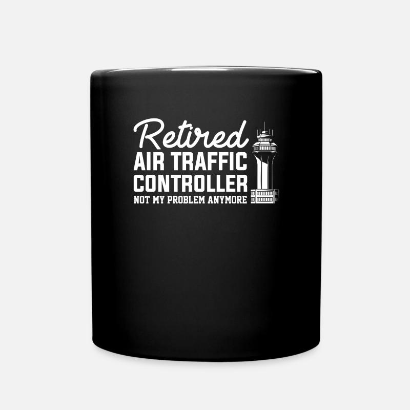 Retired Air traffic Controller Air traffic control - Tasse einfarbig - Schwarz