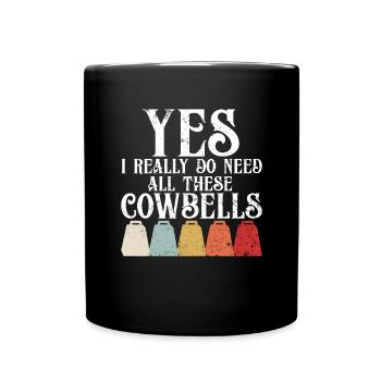 Cowbell More Cowbell-Vintager - Full Colour Mug - black - Front