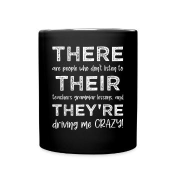 Da sind sie - Grammatik lustig - Tasse einfarbig - Schwarz - Vorne
