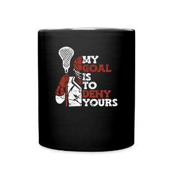 My Goal Is To Deny Yours Intercrosse Lax Spieler - Tasse einfarbig - Schwarz - Vorne