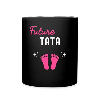 Future tata cadeau naissance grossesse tata - Mug uni - noir - Devant