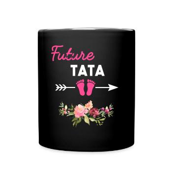 annonce grossesse tata tante pour Future tata - Mug uni - noir - Devant